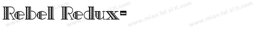 Rebel Redux字体转换